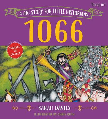 1066: A Big Story for Little Historians