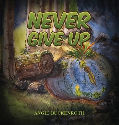Never Give Up