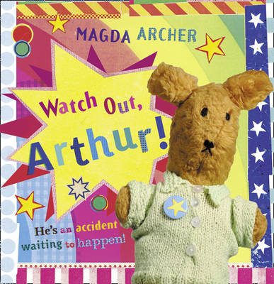 WATCH OUT, ARTHUR!