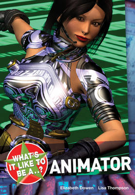 What's it Like to be a... Animator?
