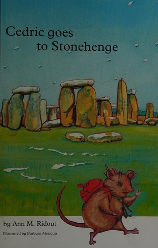 Cedric Goes to Stonehenge