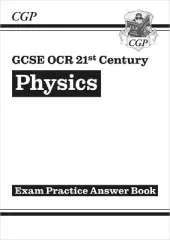 GCSE Physics: OCR 21st Century Answers (for Exam Practice Workbook)