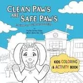 Clean Paws Are Safe Paws: Having Fun With Handwashing