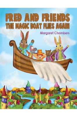 Fred and Friends – The Magic Boat Flies Again