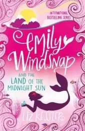 Emily Windsnap and the Land of the Midnight Sun: Book 5