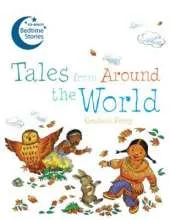 TALES FROM AROUND THE WORLD