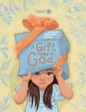 A Gift From God