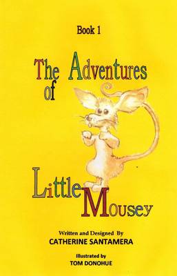 The Adventures of Little Mousey