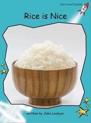 Rice is Nice