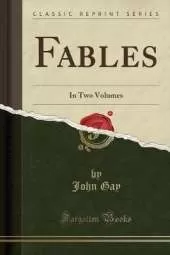 Fables: In Two Volumes (Classic Reprint)