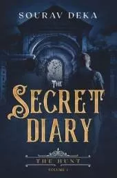 The Secret Diary: The Hunt