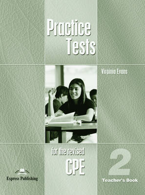 Practice Tests for the Revised Cpe 2
