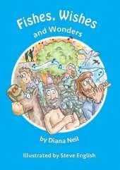 Fishes, Wishes and Wonders