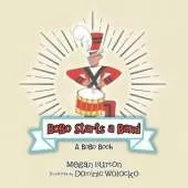 Bobo Starts a Band: A Bobo Book