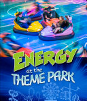 Energy at the Theme Park