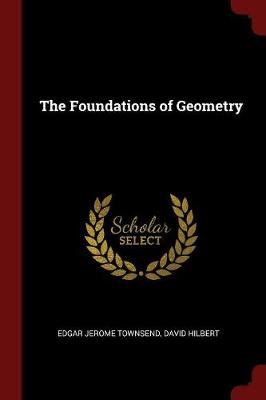 The Foundations of Geometry