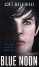 Blue Noon: Number 3 in series