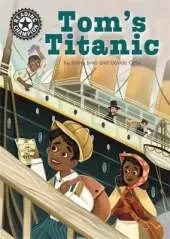 Tom's Titanic: Independent Reading 16