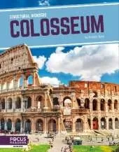 Structural Wonders: Colosseum