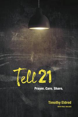 Tell21: 21 Days to Reaching 10 Friends for Christ