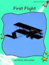 Red Rocket Readers: Fluency Level 2 Non-Fiction Set A: First Flight (Reading Level 18/F&P Level L)