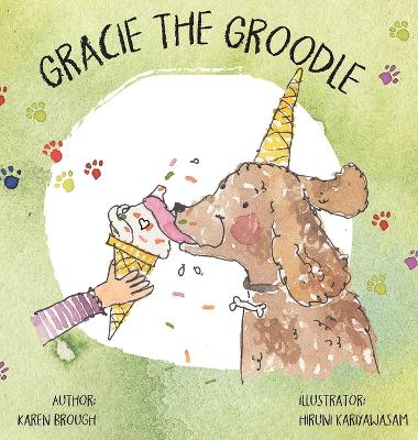 Gracie The Groodle: Fun Golden Doodle Adventures