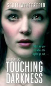 Touching Darkness: Number 2 in series