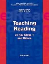 Teaching Reading at Key Stage 1 and Before