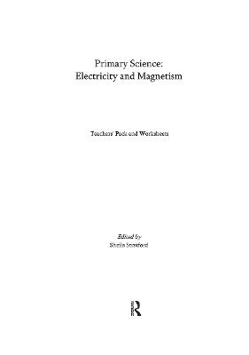 Primary Science: Electricity and Magnetism: Teacher's CD-ROM pack for Key Stages 1 & 2