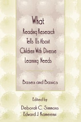 What Reading Research Tells Us About Children With Diverse Learning Needs: Bases and Basics