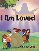 I Am Loved