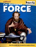 I've Discovered Force