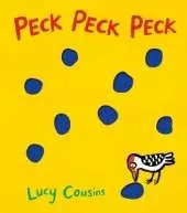 Peck Peck Peck: The perfect gift for babies and toddlers to give on Father’s Day – an interactive, laugh-out-loud story about an eager little woodpecker and his Daddy, with pecks on every page!