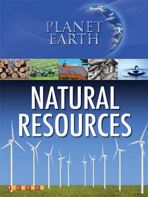 Planet Earth: Natural Resources