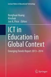 ICT in Education in Global Context: Emerging Trends Report 2013-2014