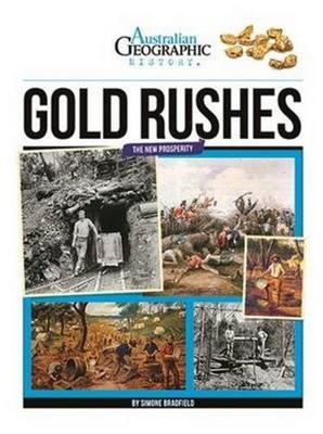 Aust Geographic History Gold Rushes: History Year 5