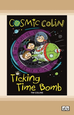 Cosmic Colin: Ticking Time Bomb