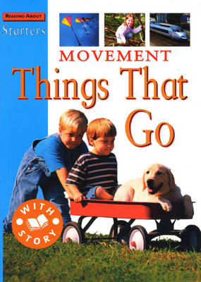 Starters: Movement - Things That Go