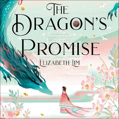 The Dragon's Promise: Book Two of the Six Crimson Cranes