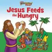The Beginner's Bible Jesus Feeds the Hungry