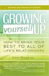 Growing Yourself Up