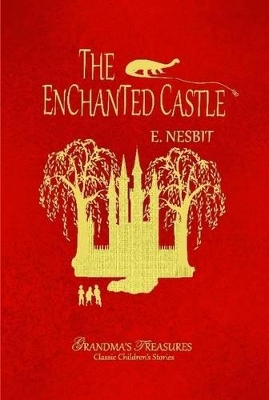 THE Enchanted Castle