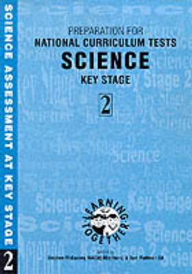 Science: Preparation for National Curriculum Test, Key Stage 2