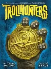 Trollhunters: The book that inspired the Netflix series