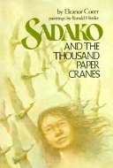 Sadako and the Thousand Paper Cranes