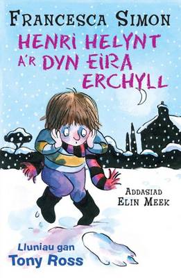Henri Helynt A'r Dyn Eira Erchyll