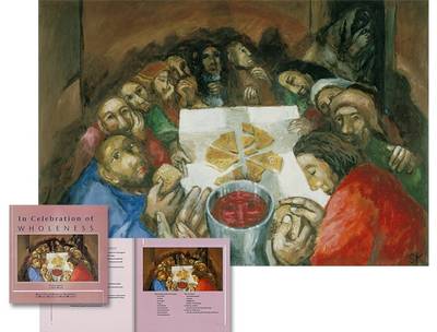 In Celebration of Wholeness - The Last Supper Set