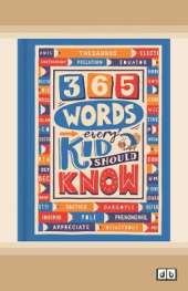 365 Words Every Kid Should Know