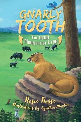 Gnarlytooth: The Mean Mountain Lion