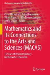 Mathematics and Its Connections to the Arts and Sciences (MACAS): 15 Years of Interdisciplinary Mathematics Education